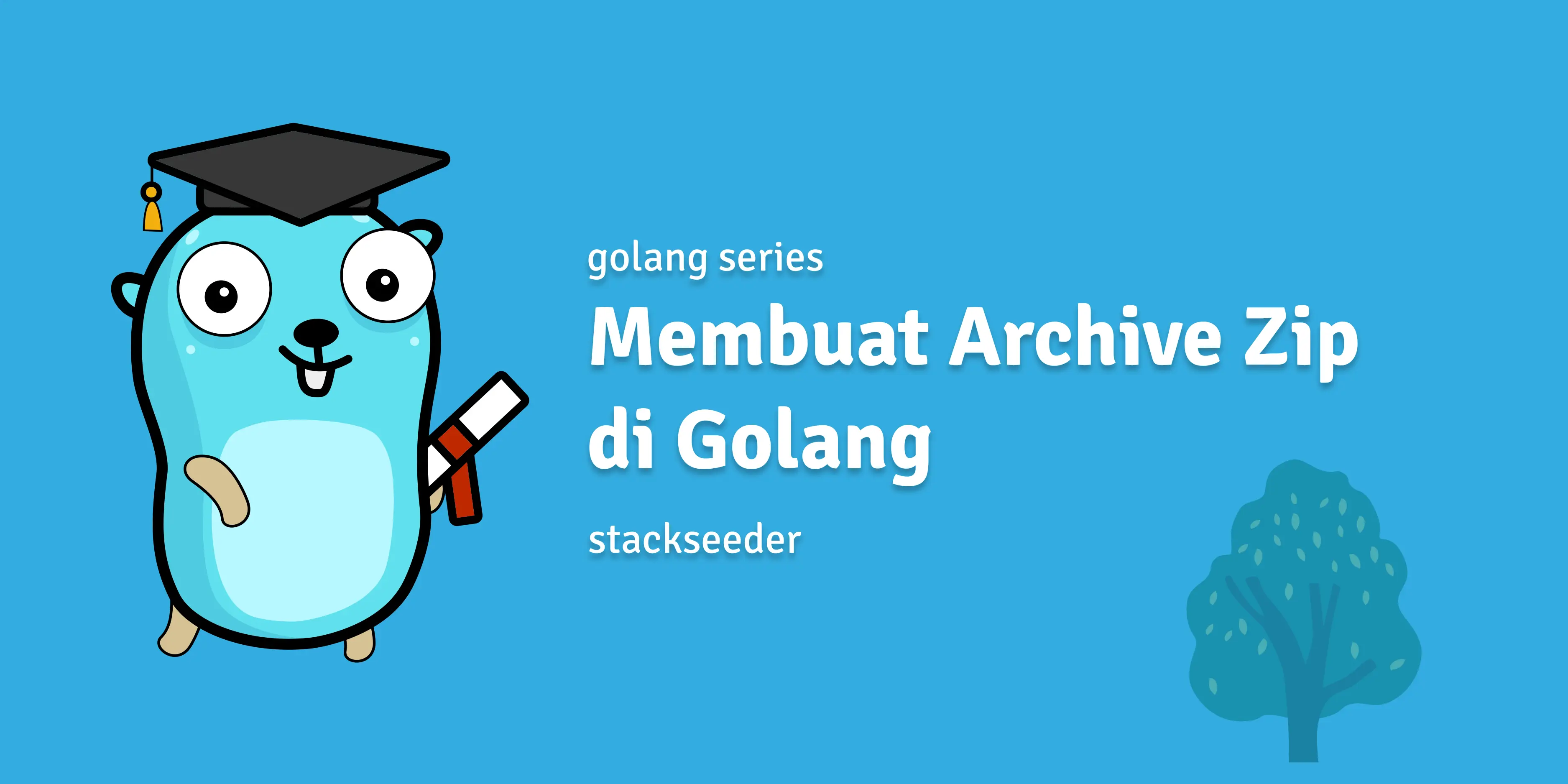 Cara Membuat Archive Zip di Golang